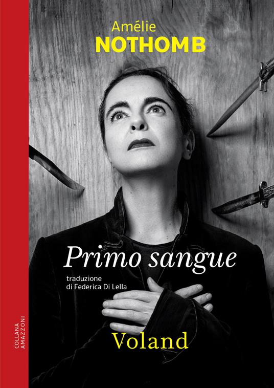  Amélie Nothomb Primo sangue